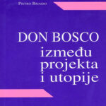 Don Bosco između projekta i utopije