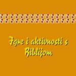 Igre i aktivnosti s Biblijom