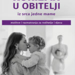 korizma u obitelji iz srca jedne mame