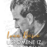 Uspomene iz Oratorija - don Bosco