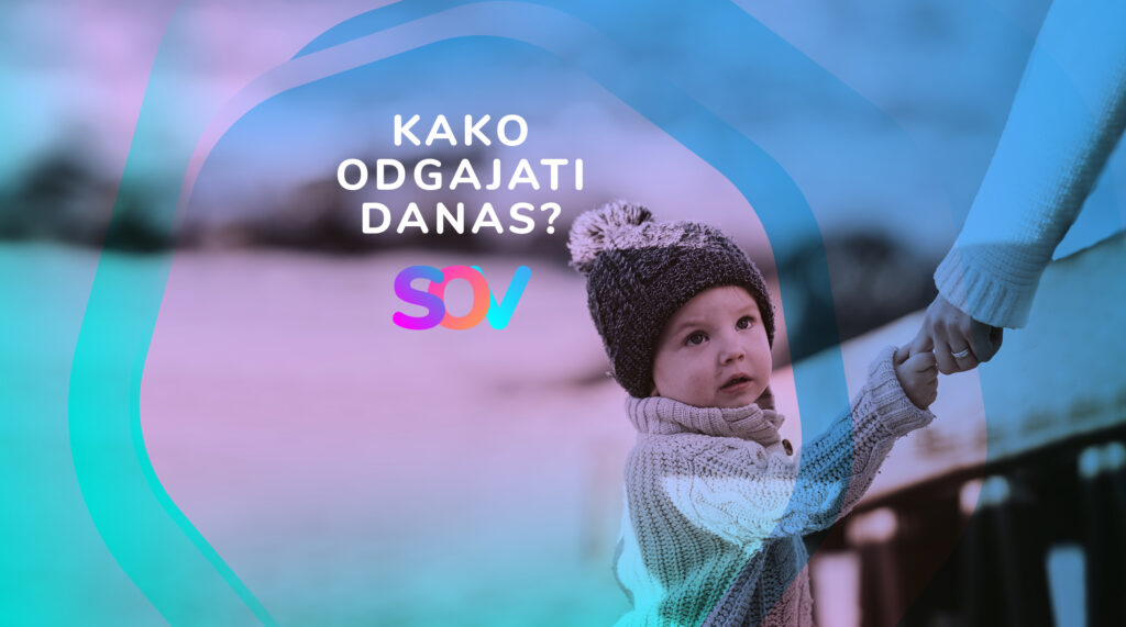 Kako odgajati danas?