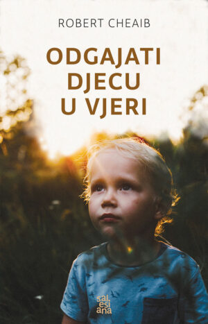 odgajati djecu u vjeri