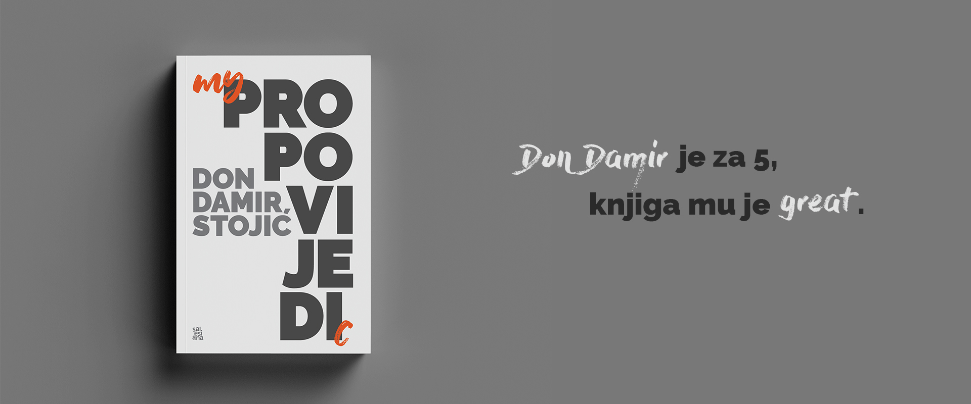 Predstavljanje knjige: My propovijedi, godina C, don Damir Stojić