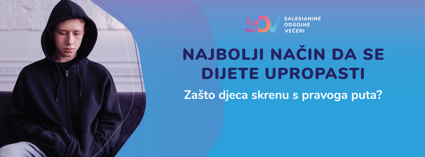 Najbolji način da se dijete upropasti | SOV