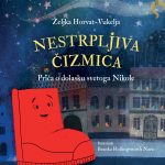 Nestrpljiva čizmica - Željka Horvat-Vukelja