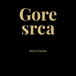 Gore srca - zlatni molitvenik