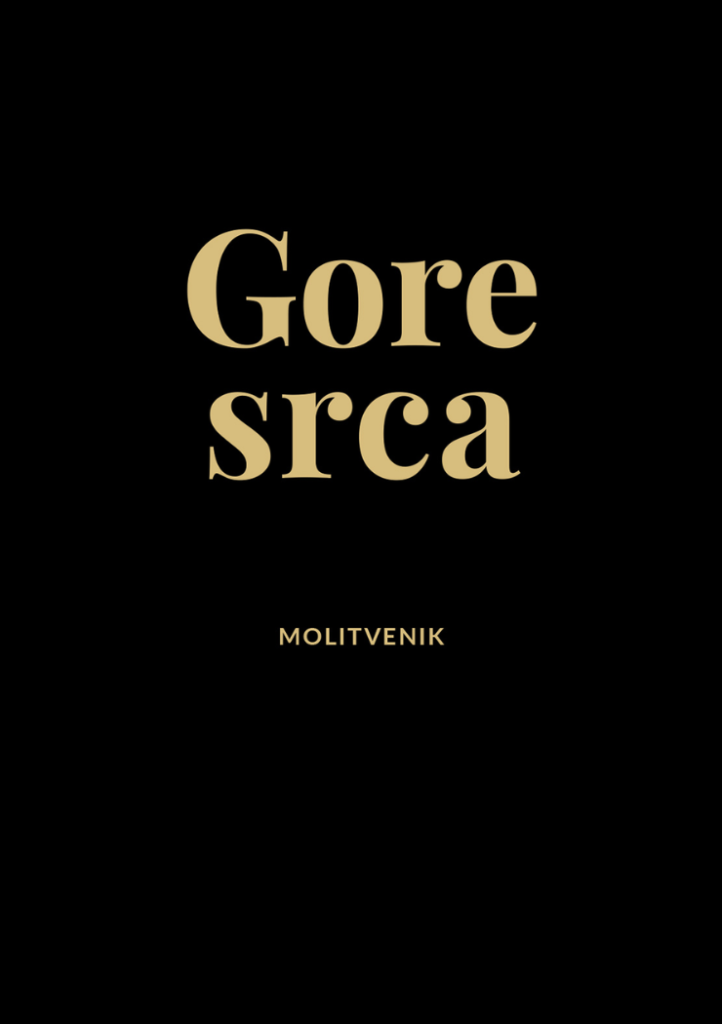 Gore srca – zlatni molitvenik