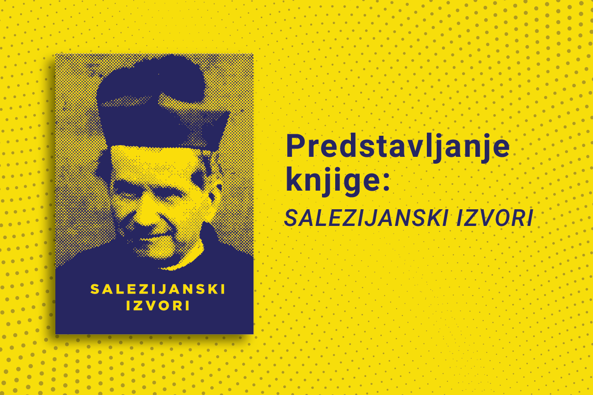 Predstavljanje knjige: Salezijanski izvori