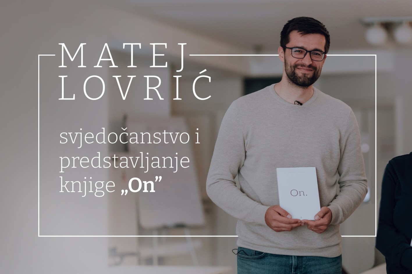 Matej Lovrić u Osijeku: Svjedočanstvo i predstavljanje knjige „On”