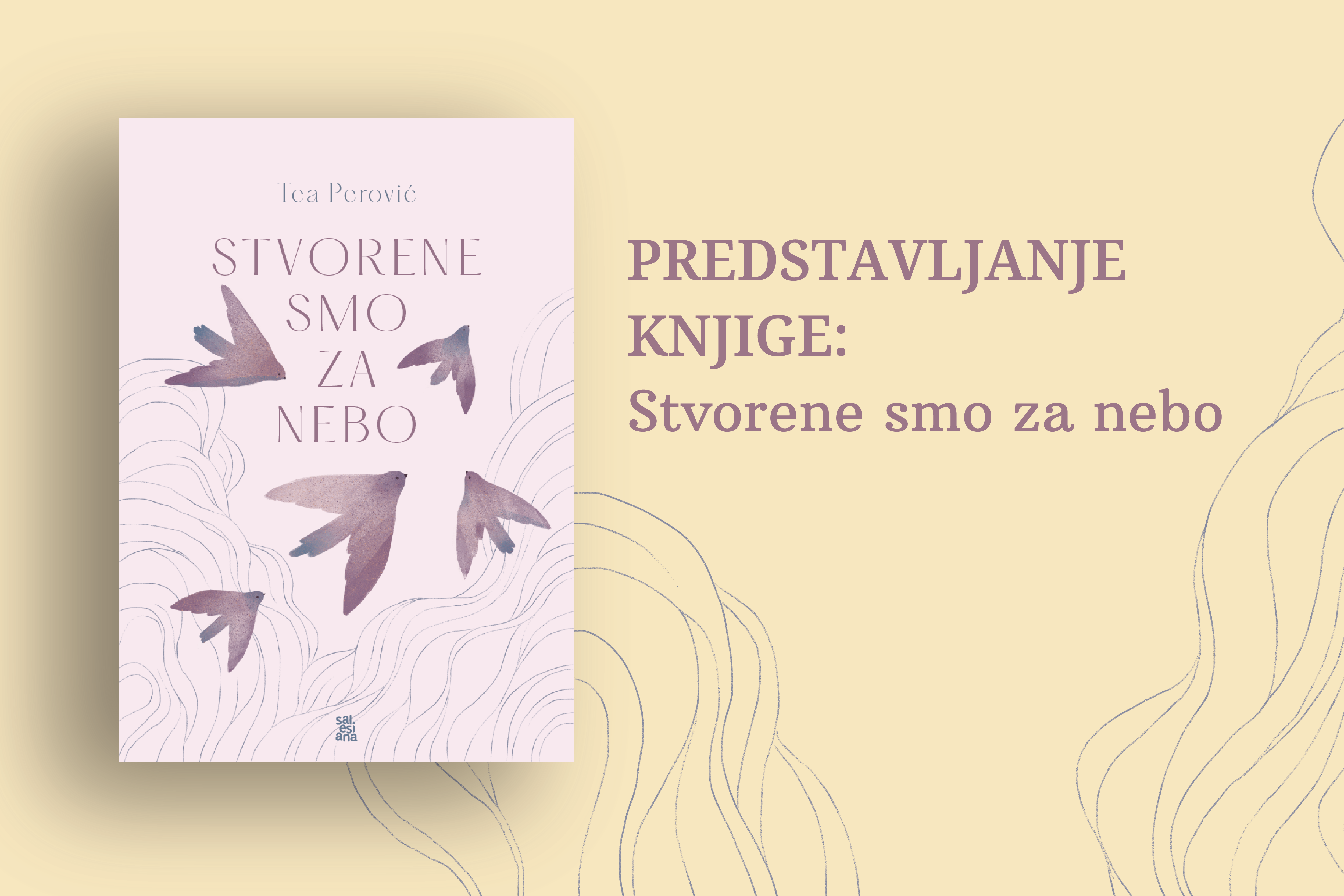 Predstavljanje knjige: Stvorene smo za nebo