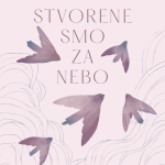 Stvorene smo za nebo