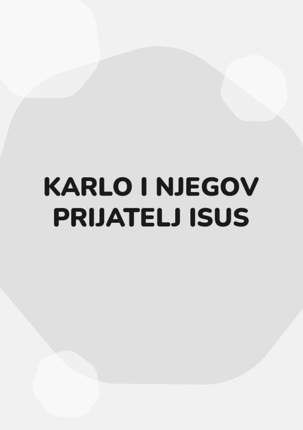 Karlo i njegov prijatelj Isus