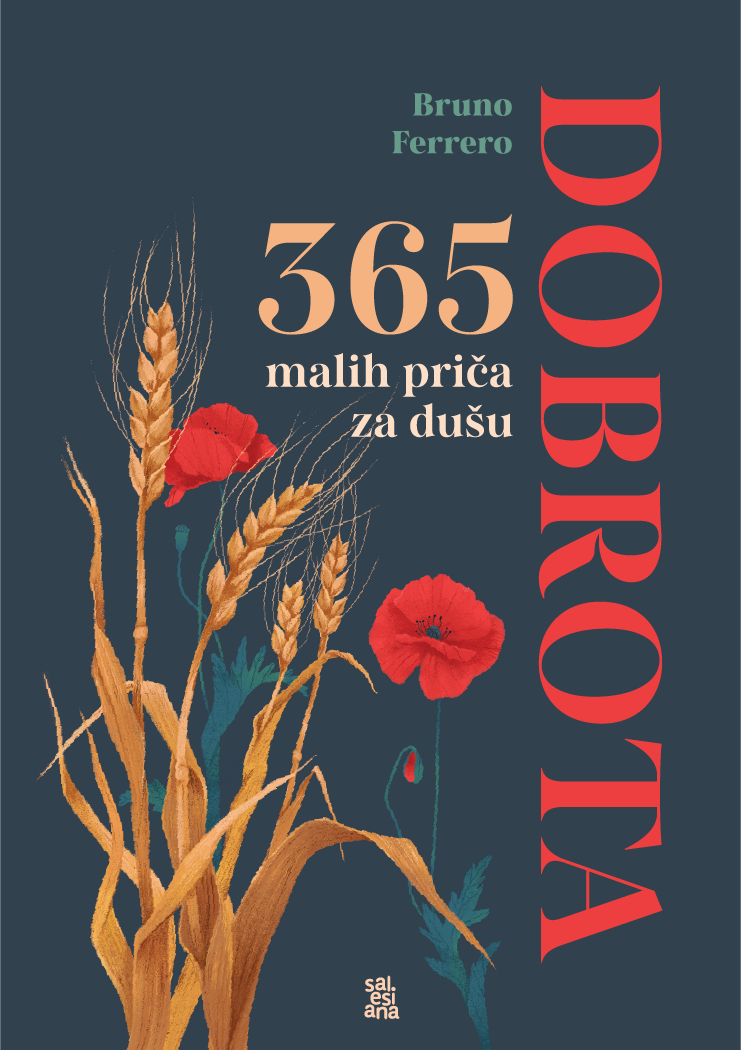 365_DOBROTA 365 malih priča za dušu: Dobrota