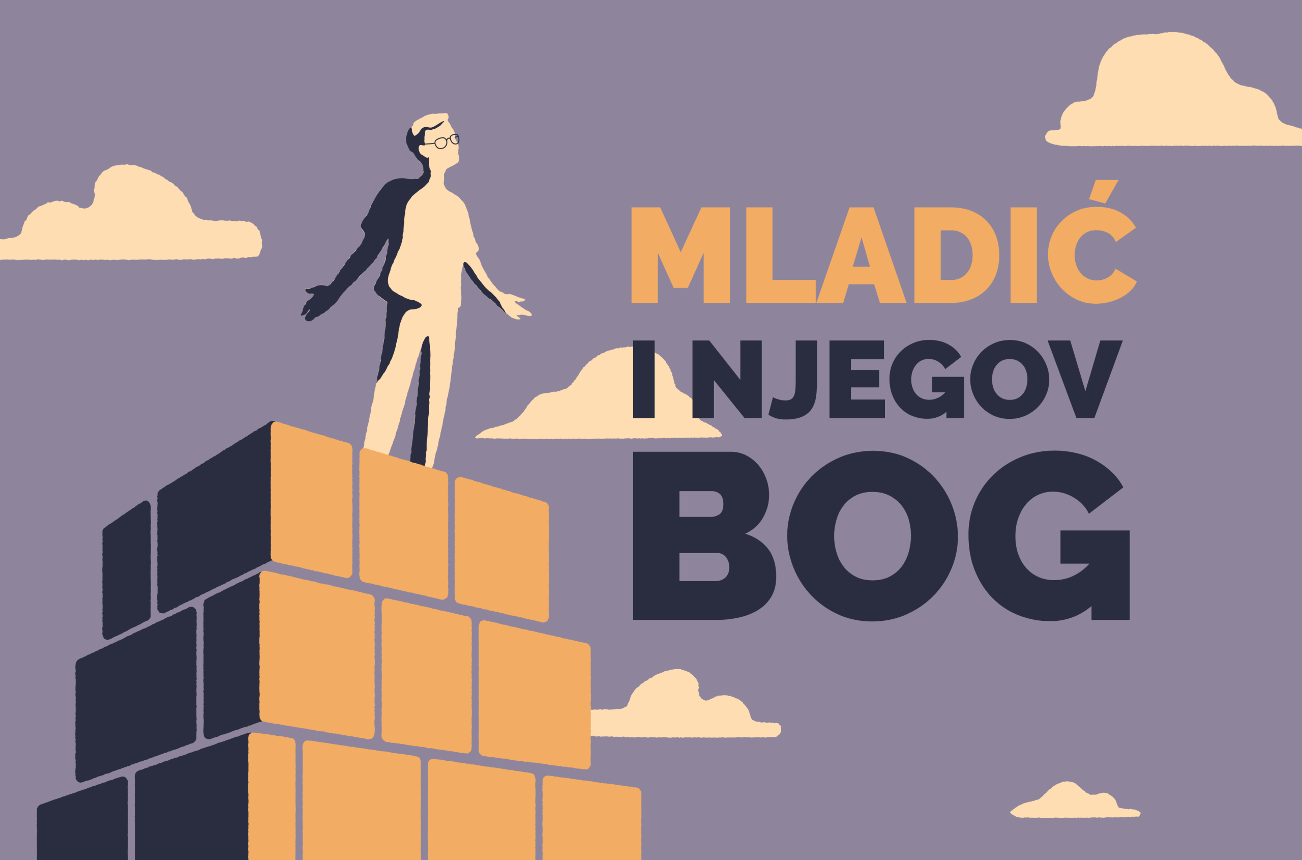 PREDSTAVA: „Mladić i njegov Bog”