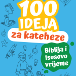 100 ideja za kateheze - Biblija i Isusovo vrijeme