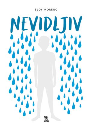 Nevidljiv - Eloy Moreno